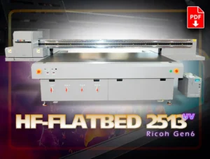 HF-FLATBED 2513 UV Ricoh Gen6